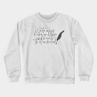 Write Me Of Crewneck Sweatshirt